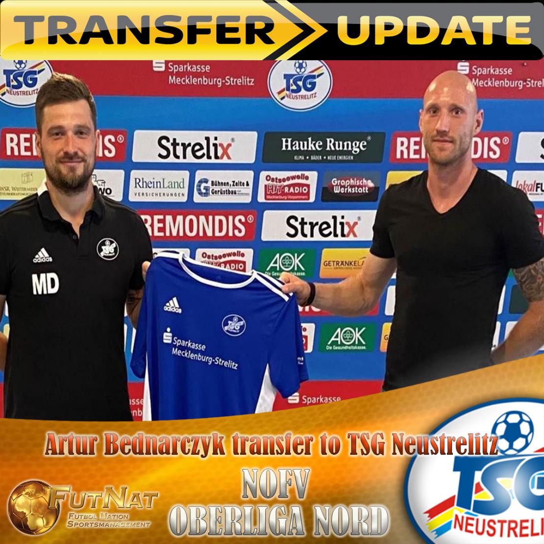 ARTUR BEDNARCZYK WECHSELT ZUR TSG NEUSTRELITZ 