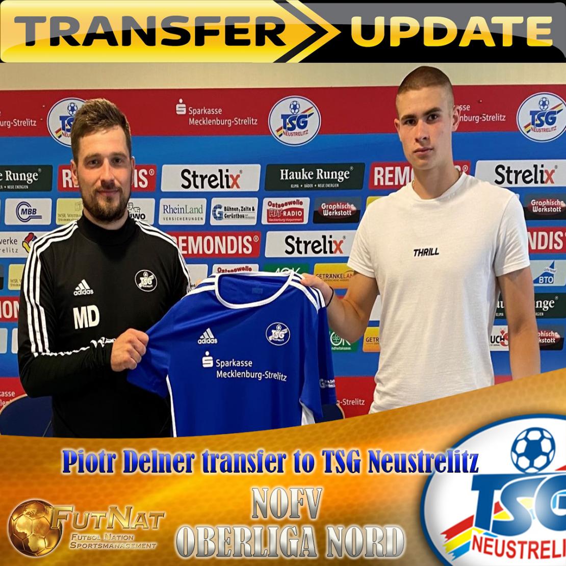 PIOTR DELNER TRANSFER DO TSG NEUSTRELITZ